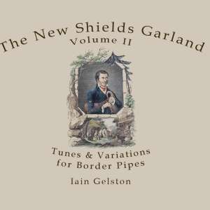 The New Shields Garland Vol II