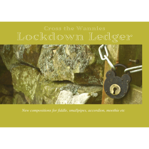 The Lockdown Ledger (Cross the Wannies)